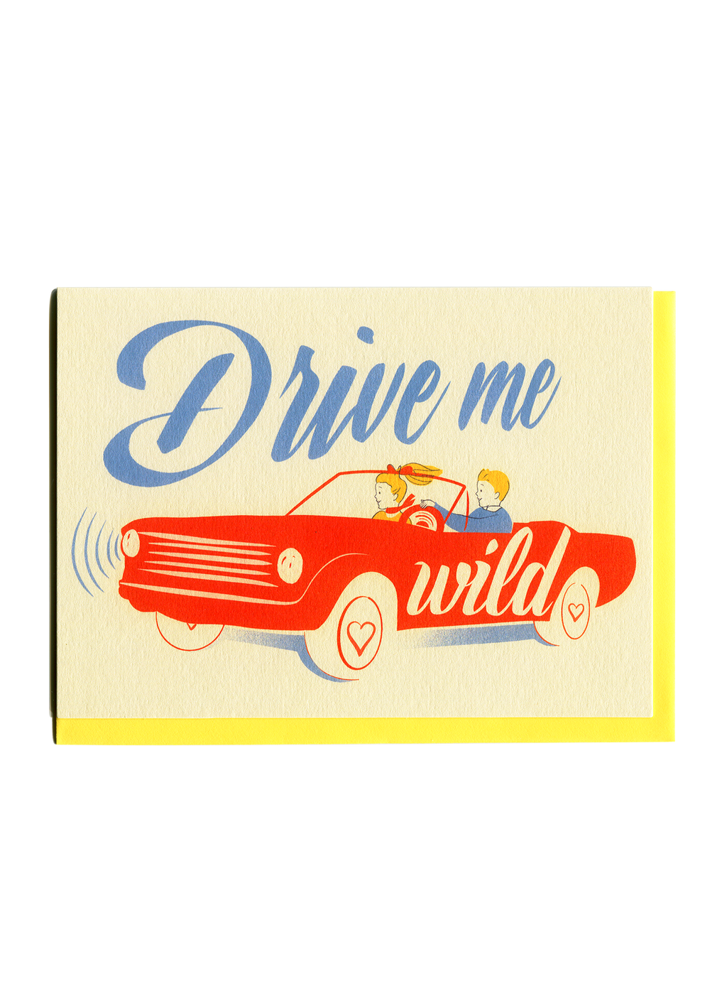 Drive Me Wild