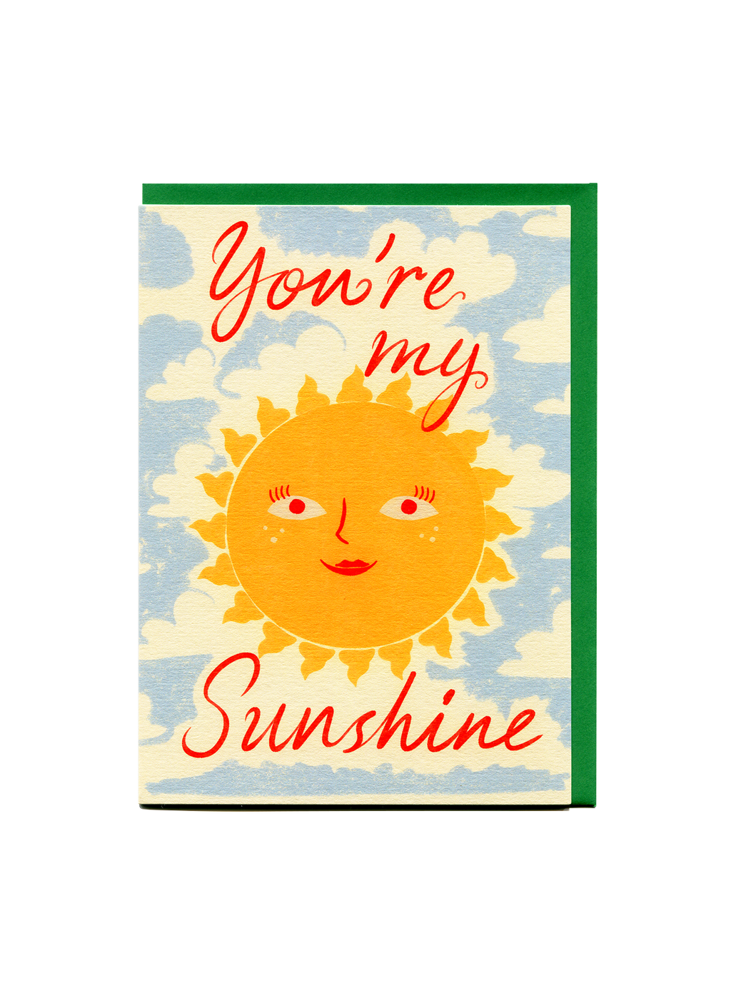 You're my sunshine