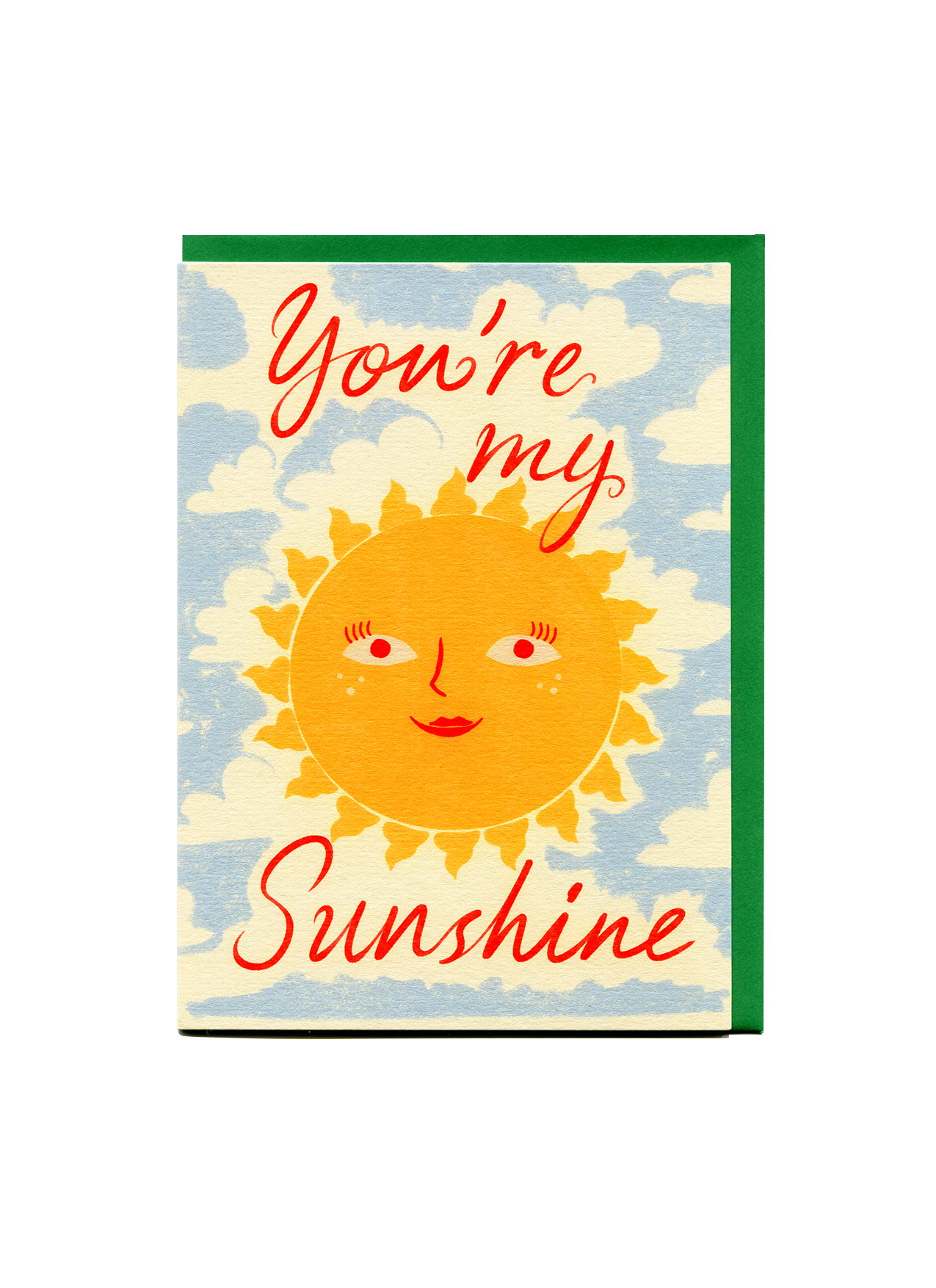 You're my sunshine